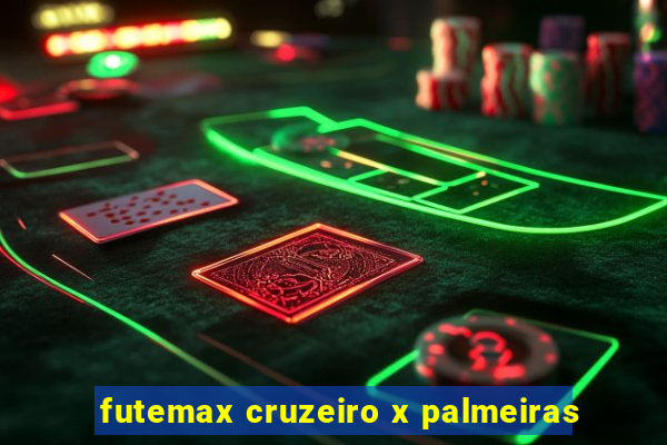 futemax cruzeiro x palmeiras